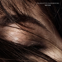 Charlotte Gainsbourg - Hey Joe (Single)