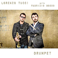 Lorenzo Tucci - Drumpet (feat. Fabrizio Bosso)