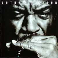 Luther Allison - Let's Try It Again Live 89