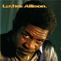 Luther Allison - Hand Me Down My Moonshine