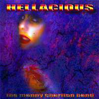Manny Charlton Band - Hellacious