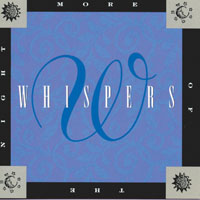 Whispers - More Of The Night