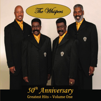 Whispers - 50Th Anniversary Greatest Hits, Vol. One