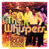 Whispers - The Complete Solar Hit Singles Collection (CD 1)