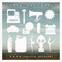 Twin Atlantic - Free (2015 Deluxe Edition)