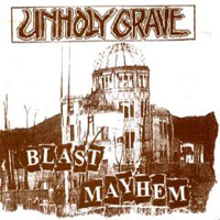 Unholy Grave - Blast Mayhem (Raw Rehershal Massacre)