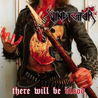 Vindicator (USA) - There Will Be Blood