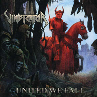 Vindicator (USA) - United We Fall