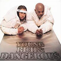 Kris Kross - Young, Rich & Dangerous
