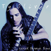 Ty Oliver - Healed Through Time