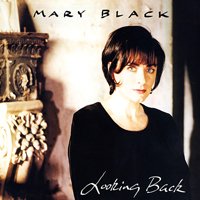 Mary Black - Looking Back