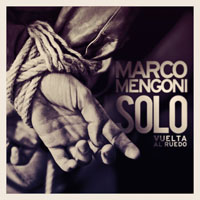 Marco Mengoni - Solo (Vuelta al ruedo) (Single)