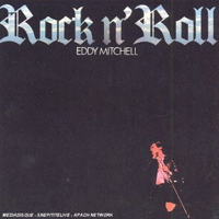 Eddy Mitchell - Rock'n'roll