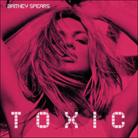 Britney Spears - Toxic (Digital EP)