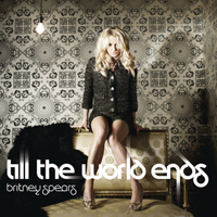 Britney Spears - Till the World Ends (German Single)