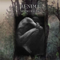 Aenima - Never Fragile