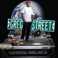 DJ Greg Street - Sertified Worldwide