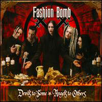 Fashion Bomb - Devils To Some Angels To Other