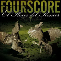 Fourscore - El Placer Del Rencor