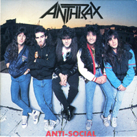 Anthrax - Anti-Social (Single)