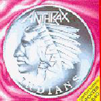 Anthrax - Indians Single