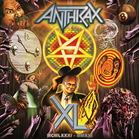 Anthrax - XL (40th Anniversary Live)