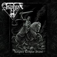 Asphyx - Knights Templar Stand (Single)