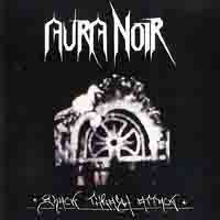 Aura Noir - Black Trash Attack