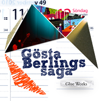 Gosta Berlings Saga - Glue Works