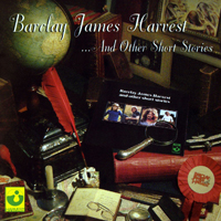 Barclay James Harvest - ...And Other Short Stories (Remastered 2002)
