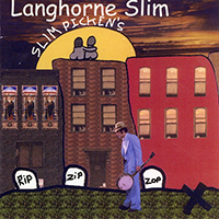 Langhorne Slim - Slim Picken's