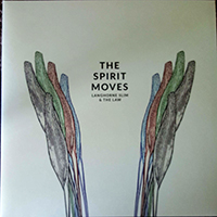 Langhorne Slim - The Spirit Moves (Deluxe Edition)