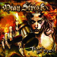 Mean Streak (SWE) - Trial By Fire