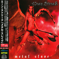 Mean Streak (SWE) - Metal Slave (Japan Edition)