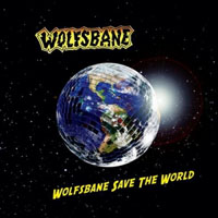 Wolfsbane - Wolfsbane Save The World