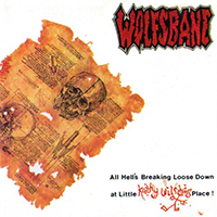 Wolfsbane - All Hell's Breaking Loose Down At Little Kathy Wilson's Place! (EP)