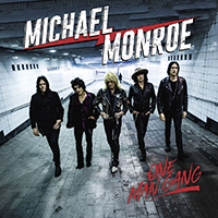 Michael Monroe - One Man Gang