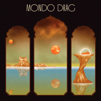 Mondo Drag - Mongo Drag