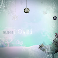 Moran - Snowing