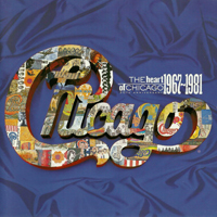 Chicago - The Heart Of Chicago - 30th Anniversary 1967-1981
