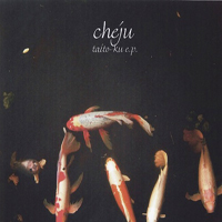 CHEjU - Taito-Ku (EP)