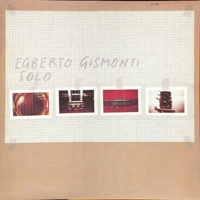 Egberto Gismonti Group - Solo
