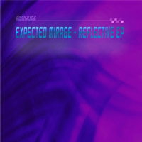 Expected Mirage - Reflective (EP)