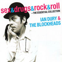 Ian Dury & The Blockheads - Sex & Drugs & Rock'n'Roll - The Essential Collection