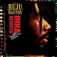 Buju Banton - Inna Heights (10th  Anniversary Edition)