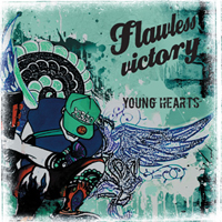 Flawless Victory (RUS) - Young Hearts