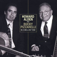 Bucky Pizzarelli And Strings - Howard Alden & Bucky Pizzarelli - In A Mellow Tone (split)