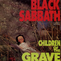 Black Sabbath - Children Of The Grave