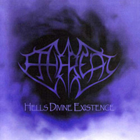 Ethereal (GBR) - Hells Divine Existence (EP)