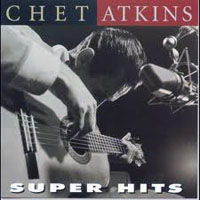 Chet Atkins - Super Hits